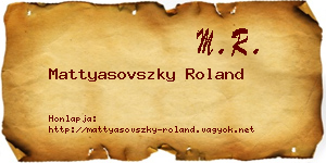 Mattyasovszky Roland névjegykártya
